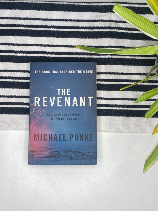 The Revenant by Michael Punke