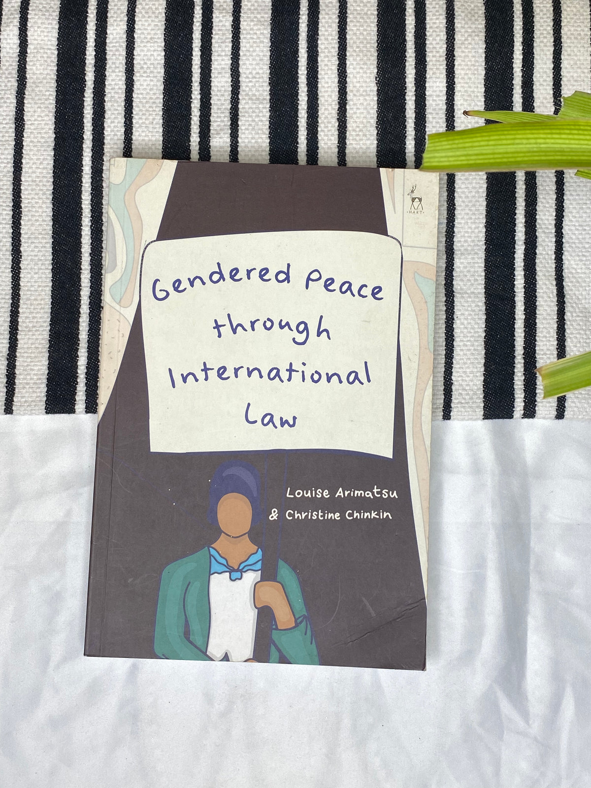 Gendered Peace through International Law by Louise Arimatsu & Christine Chinkin