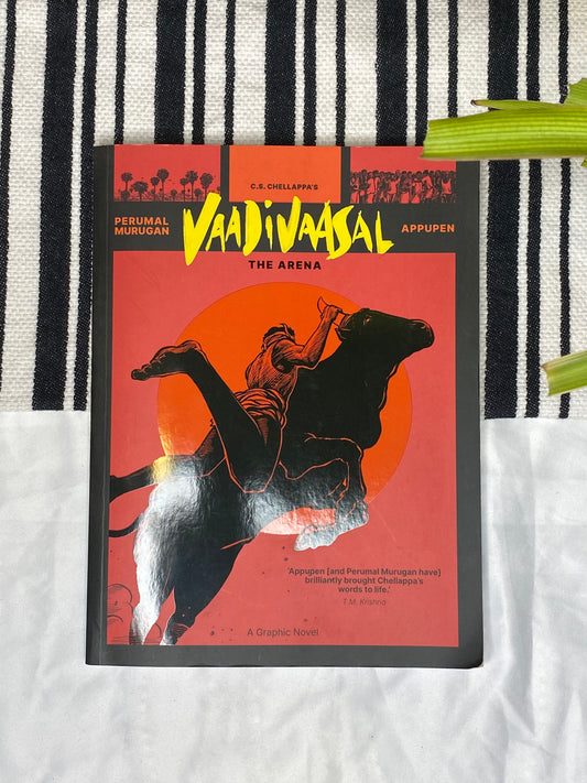 Vaadivasal: The Arena by Perumal Murugan & Appupen