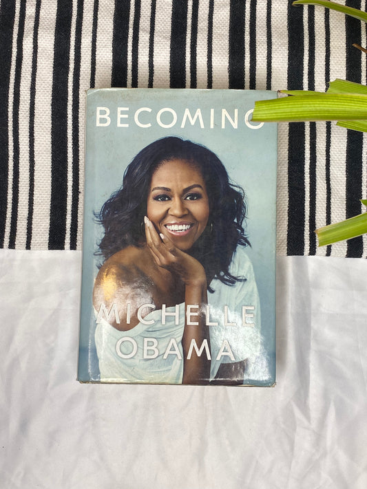 Becoming by Michelle Obama