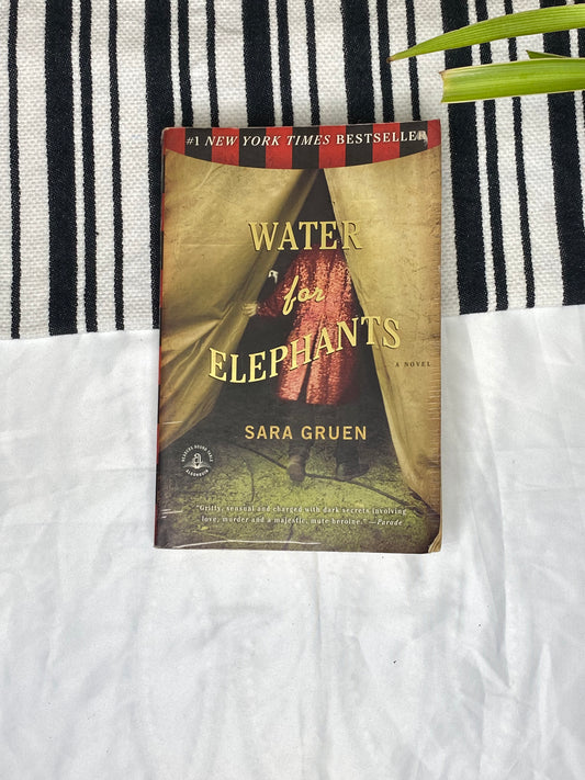 Water for Elephants by Sara Gruen