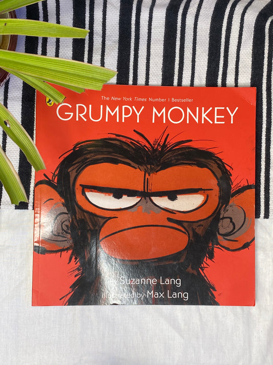 Grumpy Monkey by Suzanne Lang
